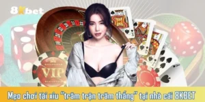 Mẹo chơi tài xỉu “trăm trận trăm thắng” tại nhà cái 8KBET 