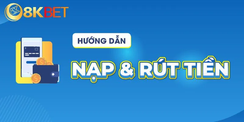 Nạp rút tiền nhanh chóng, thông minh